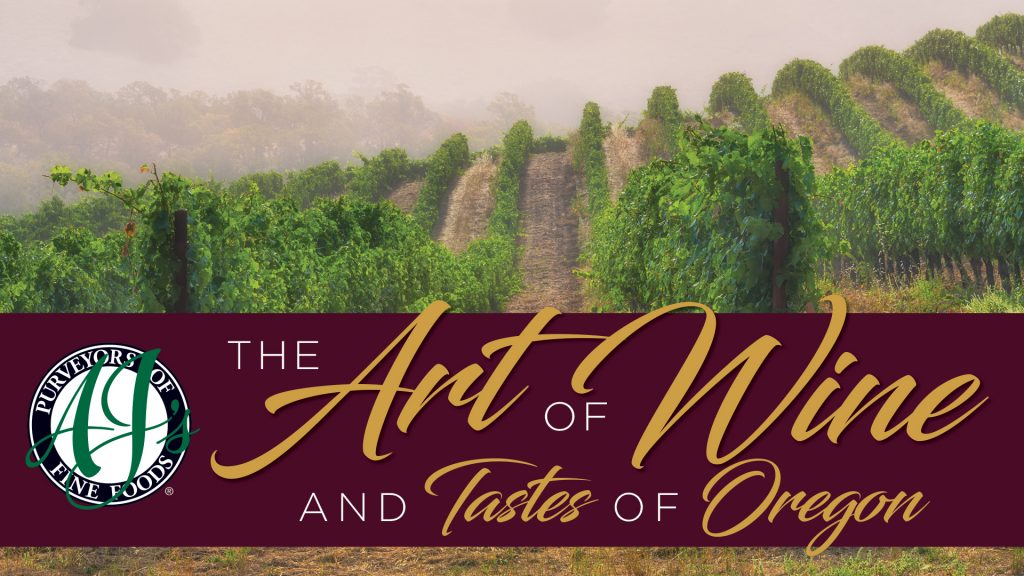 The Art of Wine and Tastes of Oregon